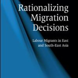 Rationalizing Migration Decisions Rationalizing Migration Decisions