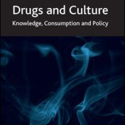 Drugs and Culture Drugs and Culture