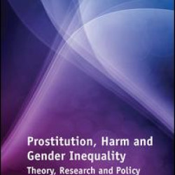 Prostitution, Harm and Gender Inequality