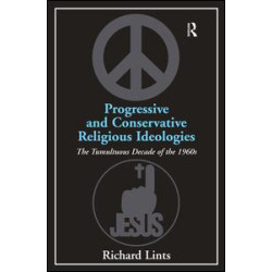 Progressive and Conservative Religious Ideologies