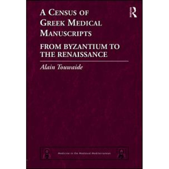 A Census of Greek Medical Manuscripts