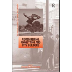 Remembering, Forgetting and City Builders