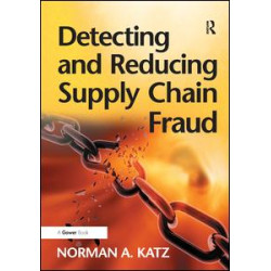 Detecting and Reducing Supply Chain Fraud Detecting and Reducing Supply Chain Fraud
