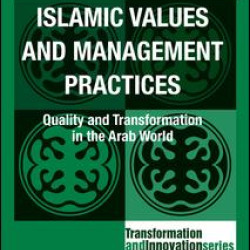 Islamic Values and Management Practices