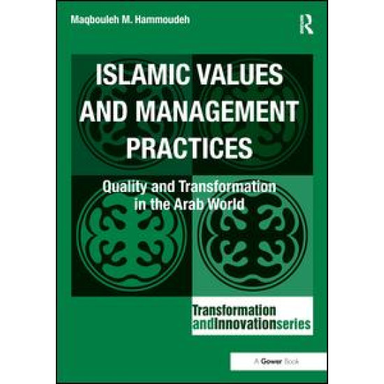 Islamic Values and Management Practices