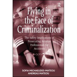 Flying in the Face of Criminalization