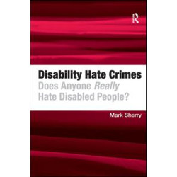 Disability Hate Crimes Disability Hate Crimes