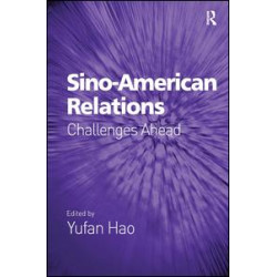 Sino-American Relations Sino-American Relations