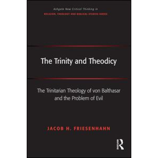 The Trinity and Theodicy The Trinity and Theodicy
