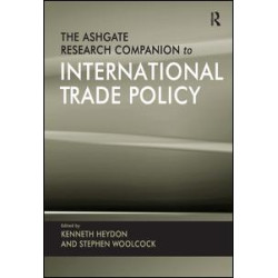 The Ashgate Research Companion to International Trade Policy