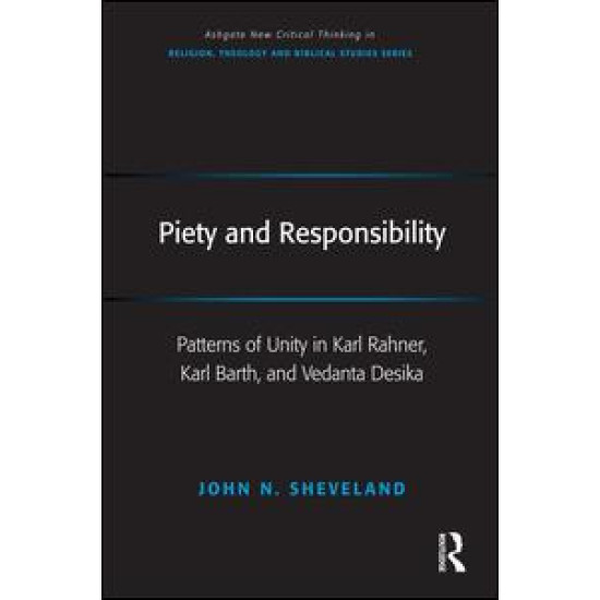 Piety and Responsibility Piety and Responsibility
