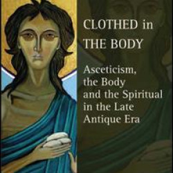 Clothed in the Body Clothed in the Body