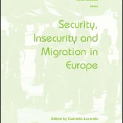 Security, Insecurity and Migration in Europe