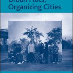 Urban Plots, Organizing Cities