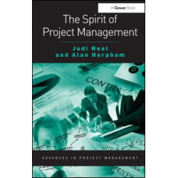 The Spirit of Project Management The Spirit of Project Management