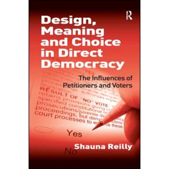 Design, Meaning and Choice in Direct Democracy