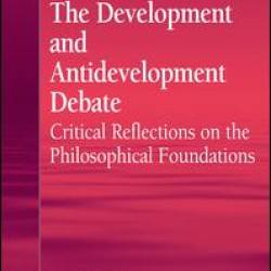 The Development and Antidevelopment Debate