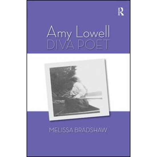 Amy Lowell, Diva Poet