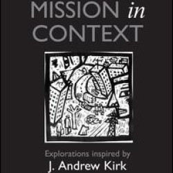 Mission in Context Mission in Context