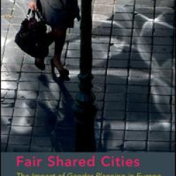 Fair Shared Cities Fair Shared Cities