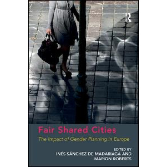 Fair Shared Cities Fair Shared Cities