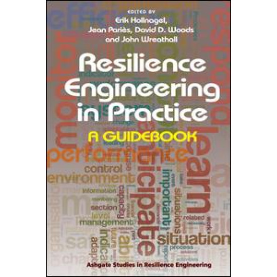 Resilience Engineering in Practice Resilience Engineering in Practice