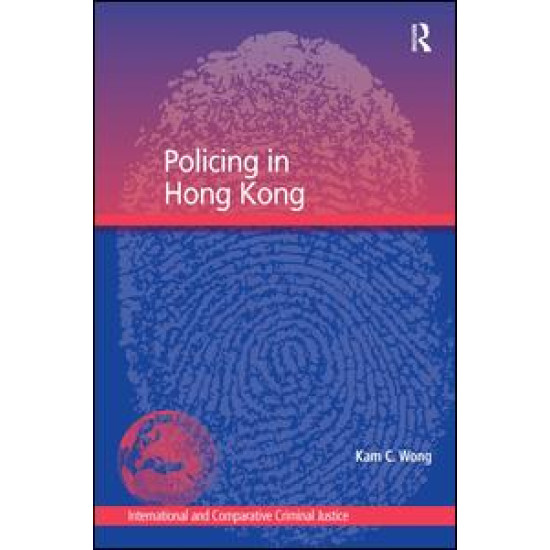 Policing in Hong Kong Policing in Hong Kong