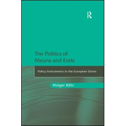 The Politics of Means and Ends