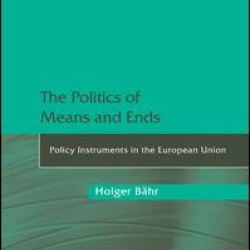 The Politics of Means and Ends The Politics of Means and Ends