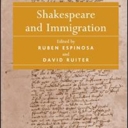 Shakespeare and Immigration Shakespeare and Immigration