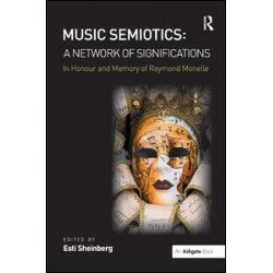 Music Semiotics: A Network of Significations