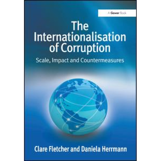 The Internationalisation of Corruption The Internationalisation of Corruption