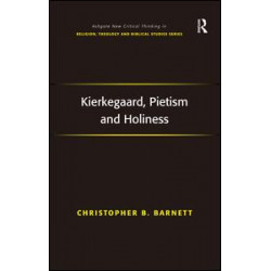 Kierkegaard, Pietism and Holiness