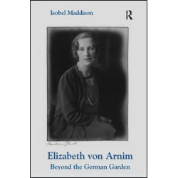 Elizabeth von Arnim Elizabeth von Arnim
