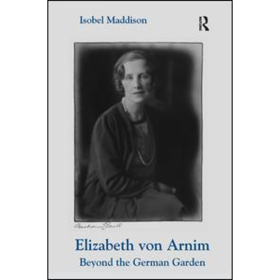 Elizabeth von Arnim Elizabeth von Arnim