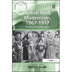 British Rock Modernism, 1967-1977