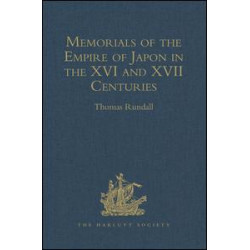 Memorials of the Empire of Japon in the XVI and XVII Centuries