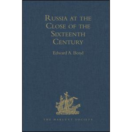 Russia at the Close of the Sixteenth Century