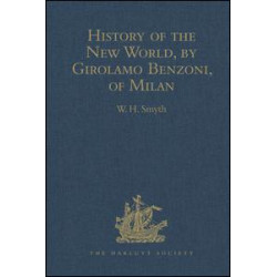 History of the New World, by Girolamo Benzoni, of Milan