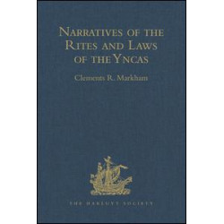 Narratives of the Rites and Laws of the Yncas