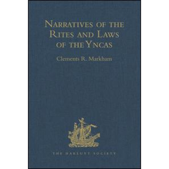 Narratives of the Rites and Laws of the Yncas