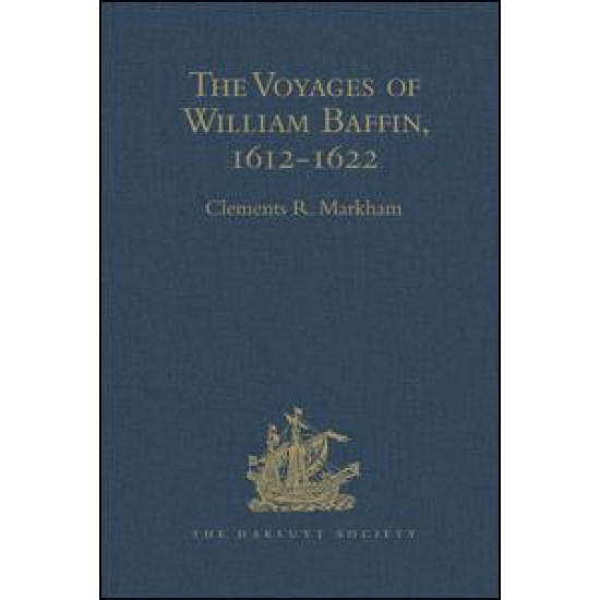 The Voyages of William Baffin, 1612-1622