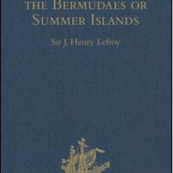 The Historye of the Bermudaes or Summer Islands