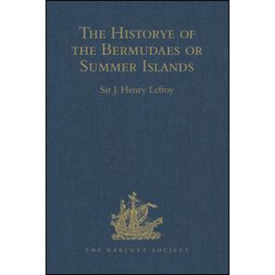 The Historye of the Bermudaes or Summer Islands