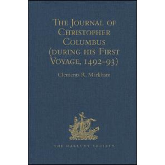 The Journal of Christopher Columbus (during his First Voyage, 1492-93)