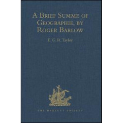 A Brief Summe of Geographie, by Roger Barlow