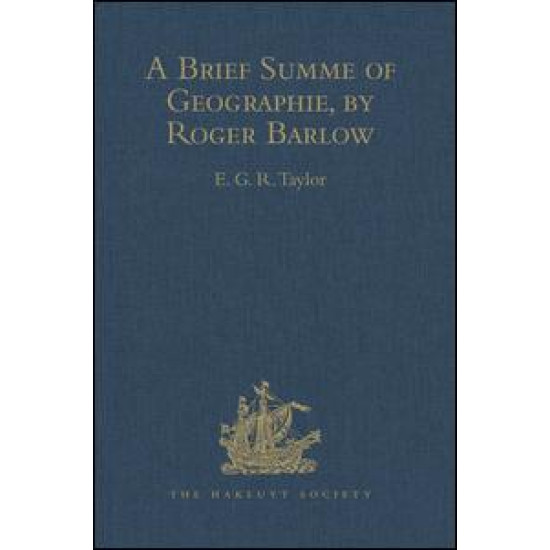 A Brief Summe of Geographie, by Roger Barlow A Brief Summe of Geographie, by Roger Barlow