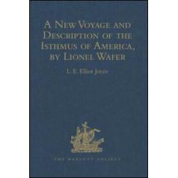 A New Voyage and Description of the Isthmus of America, by Lionel Wafer