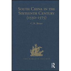 South China in the Sixteenth Century (1550-1575) South China in the Sixteenth Century (1550-1575)