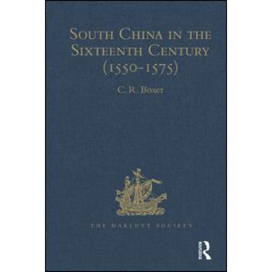 South China in the Sixteenth Century (1550-1575)